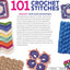 101 Crochet Stitches-Textures Lace Granny Squares Motifs Colorwork Edgings