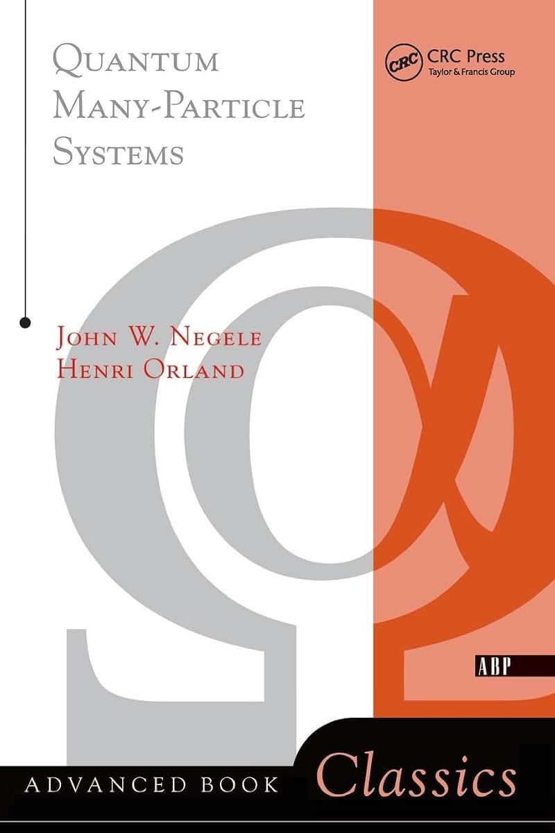 Quantum Many-particle Systems (Frontiers in Physics)