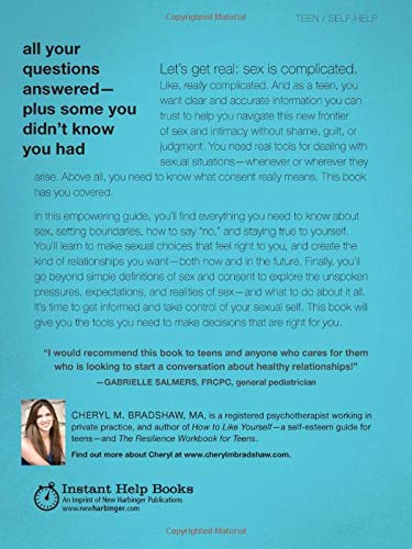 Real Talk About Sex and Consent: What Every Teen Needs to Know (The Instant Help Solutions Series)