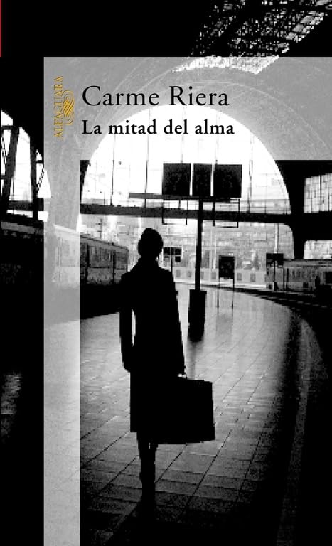 La mitad del alma (Spanish Edition)