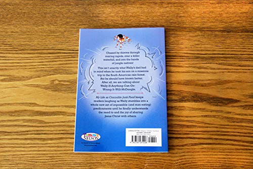 My Life as Crocodile Junk Food (The Incredible Worlds of Wally McDoogle)