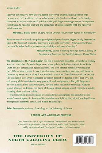 American Gold Digger: Marriage, Money, and the Law from the Ziegfeld Follies to Anna Nicole Smith (Gender and American Culture)