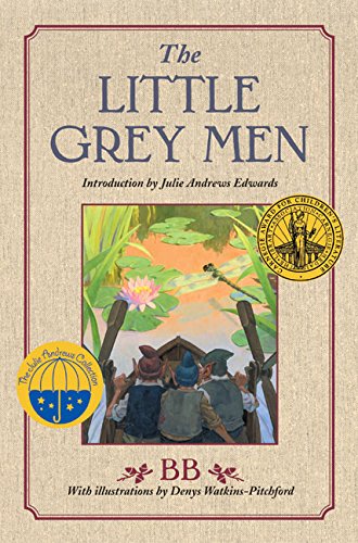 The Little Grey Men (Julie Andrews Collection) by BB
