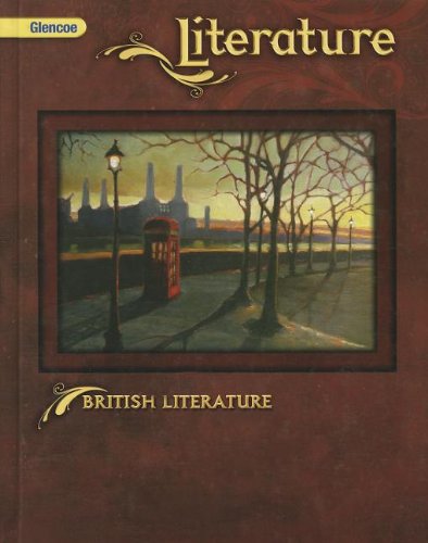 British Literature (Glencoe Literature) by McGraw-Hill Compa