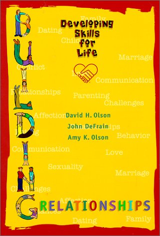 Building Relationships, Developing Skills for Life