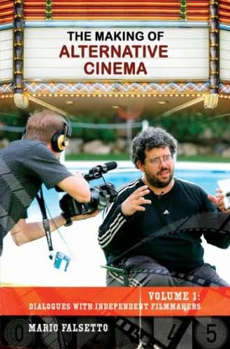 The Making of Alternative Cinema [2 volumes]: 2 volumes