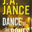 Dance of the Bones: A J. P. Beaumont and Brandon Walker Novel
