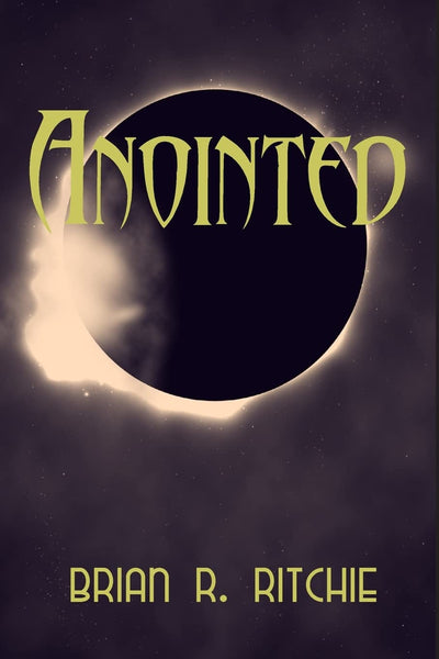 Anointed: The Chronicles of Ascension