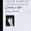 Coming After: Essays on Poetry (Poets On Poetry)