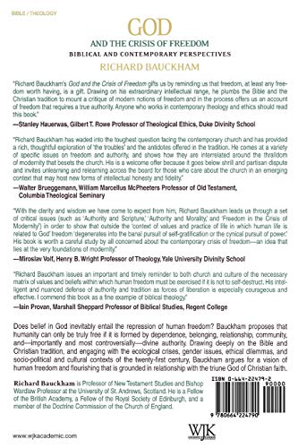 God and the Crisis of Freedom: Biblical and Contemporary Perspectives