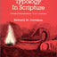 Typology in Scripture: A Study of Hermeneutical Typos Structures