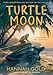 HARPERCOLLINSCHILDRENSBOOKS Turtle Moon.