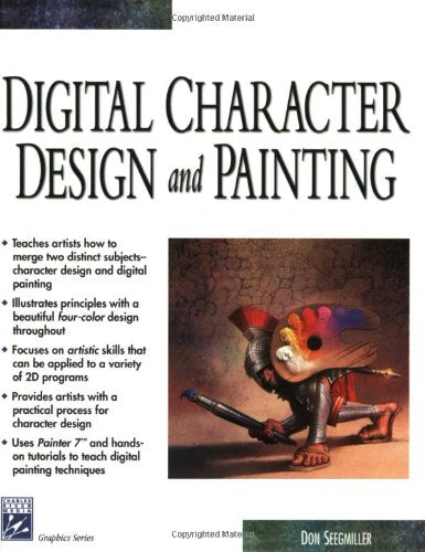 Digital Character Design and Painting (Graphics Series)