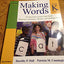 Making Words Kindergarten: 50 Interactive Lessons that Build Phonemic Awareness, Phonics, and Spelling Skills (Making Words Series)