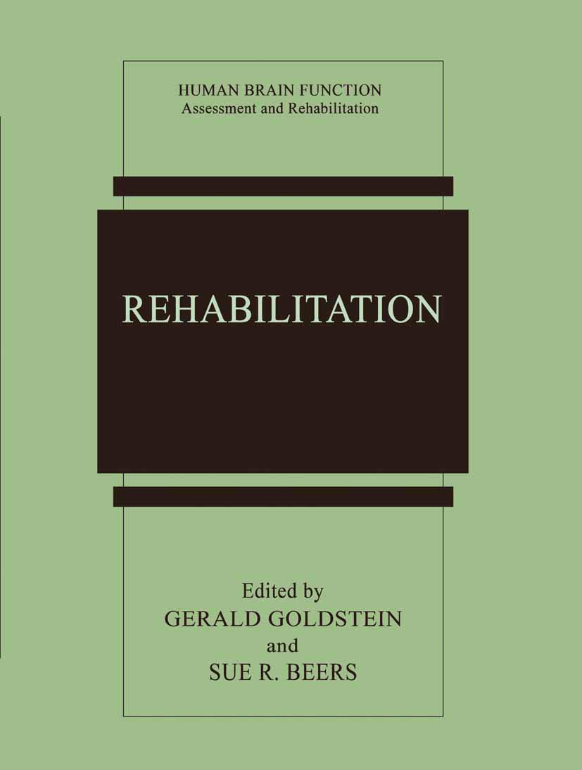 Rehabilitation (Human Brain Function: Assessment and Rehabilitation)