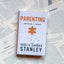 Parenting: Getting It Right