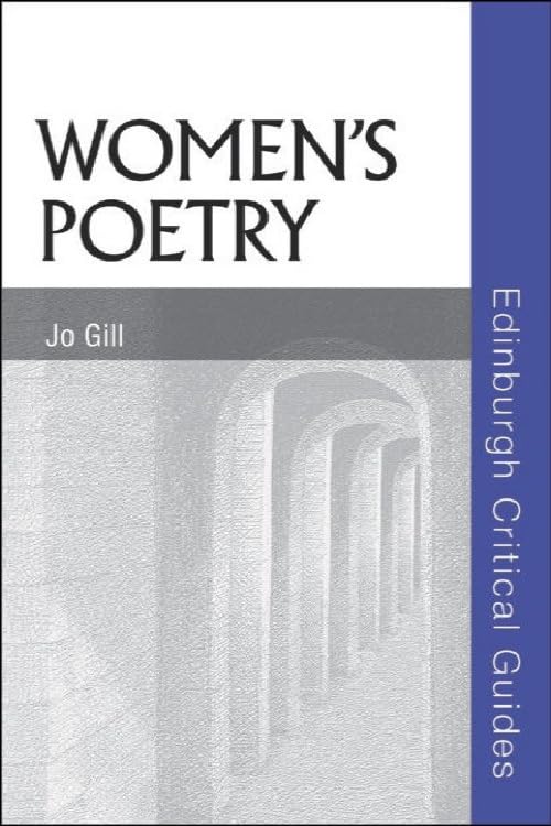 Women's Poetry (Edinburgh Critical Guides to Literature)