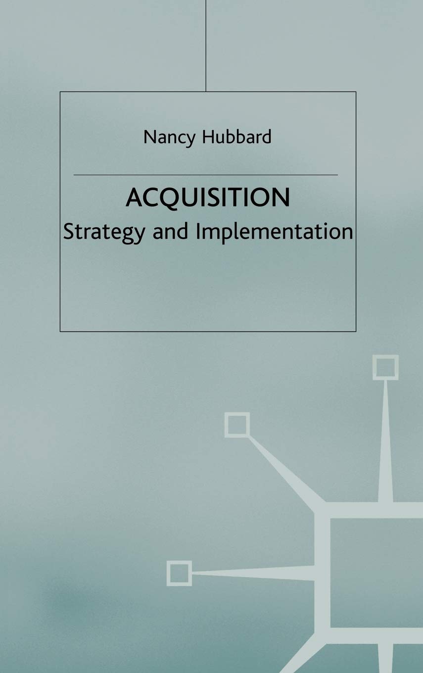 Acquisition: Strategy and Implementation (MacMillan Business)