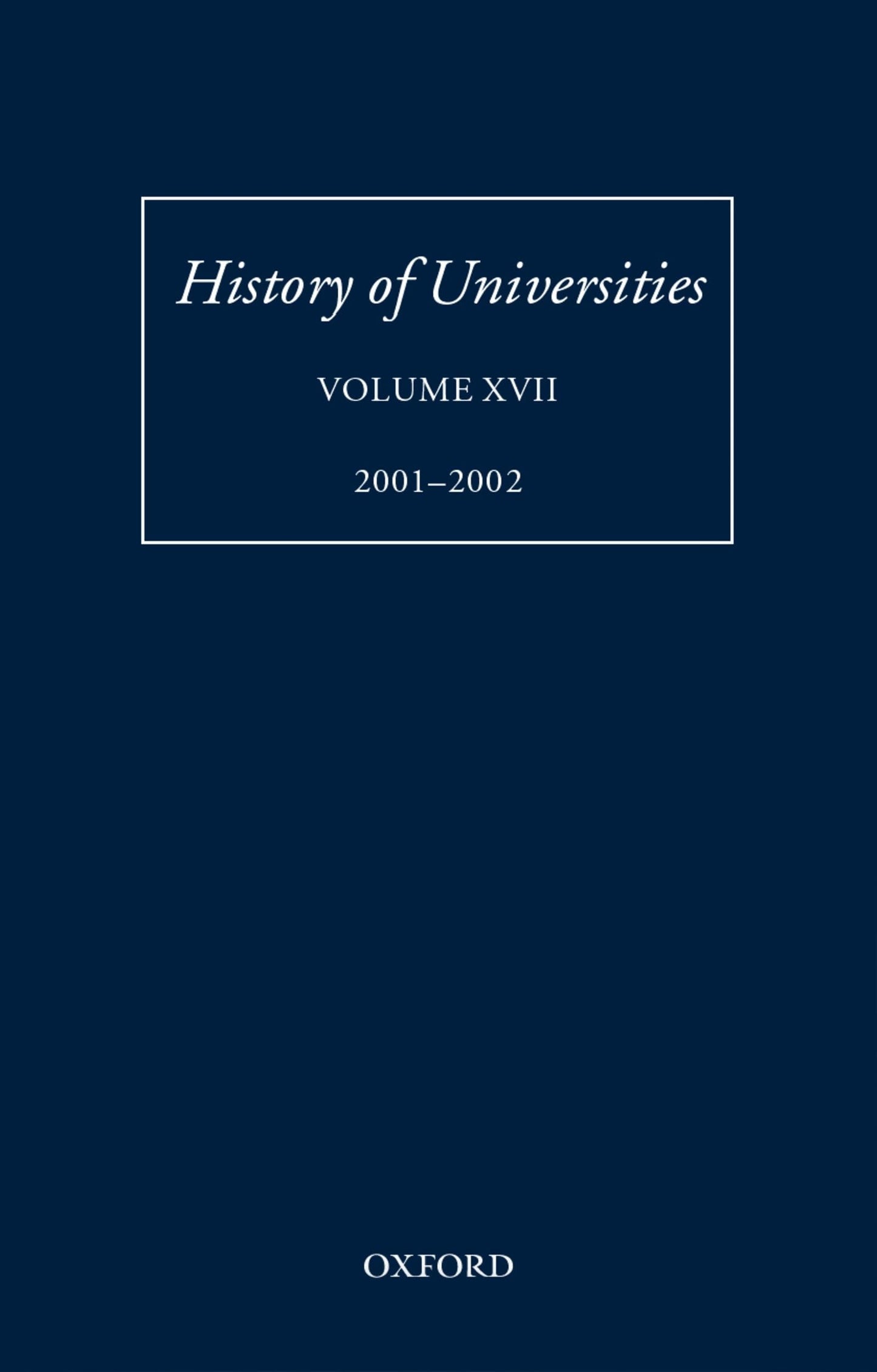 History of Universities: Volume XVII (History of Universities Series)