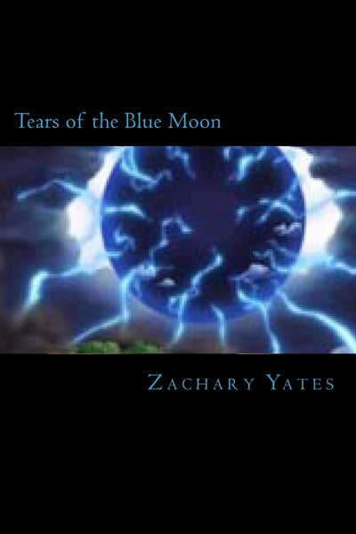 Tears of the Blue Moon (The Blue Moon Series)