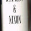 KENNEDY & NIXON: The Rivalry that Shaped Postwar America