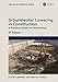 Groundwater Lowering in Construction: A Practical Guide to Dewatering (Applied Geotechnics)