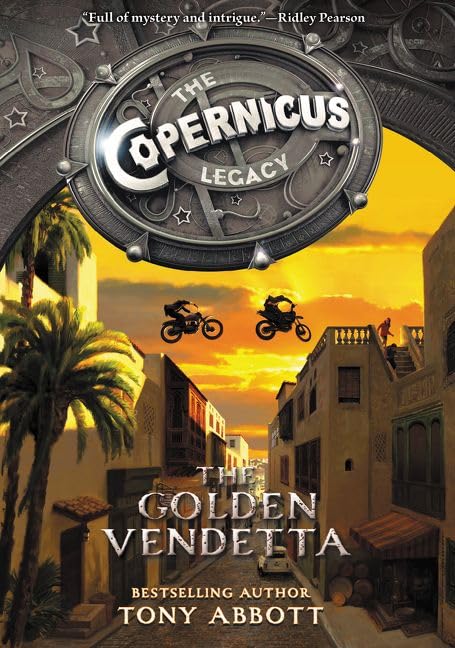 The Copernicus Legacy: The Golden Vendetta (Copernicus Legac
