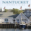 Nantucket: Photo tour of Nantuckets shingled cottages, harbor views, and relaxed coastal style.
