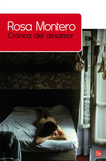 Crónica del desamor (Spanish Edition)