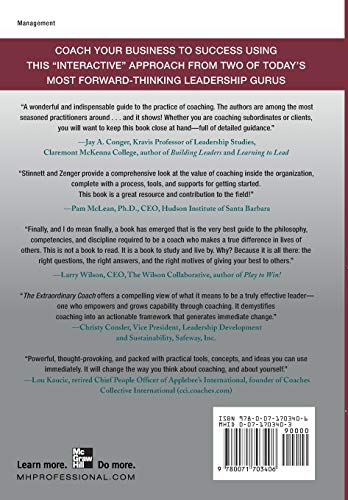 The Extraordinary Coach: How the Best Leaders Help Others Grow