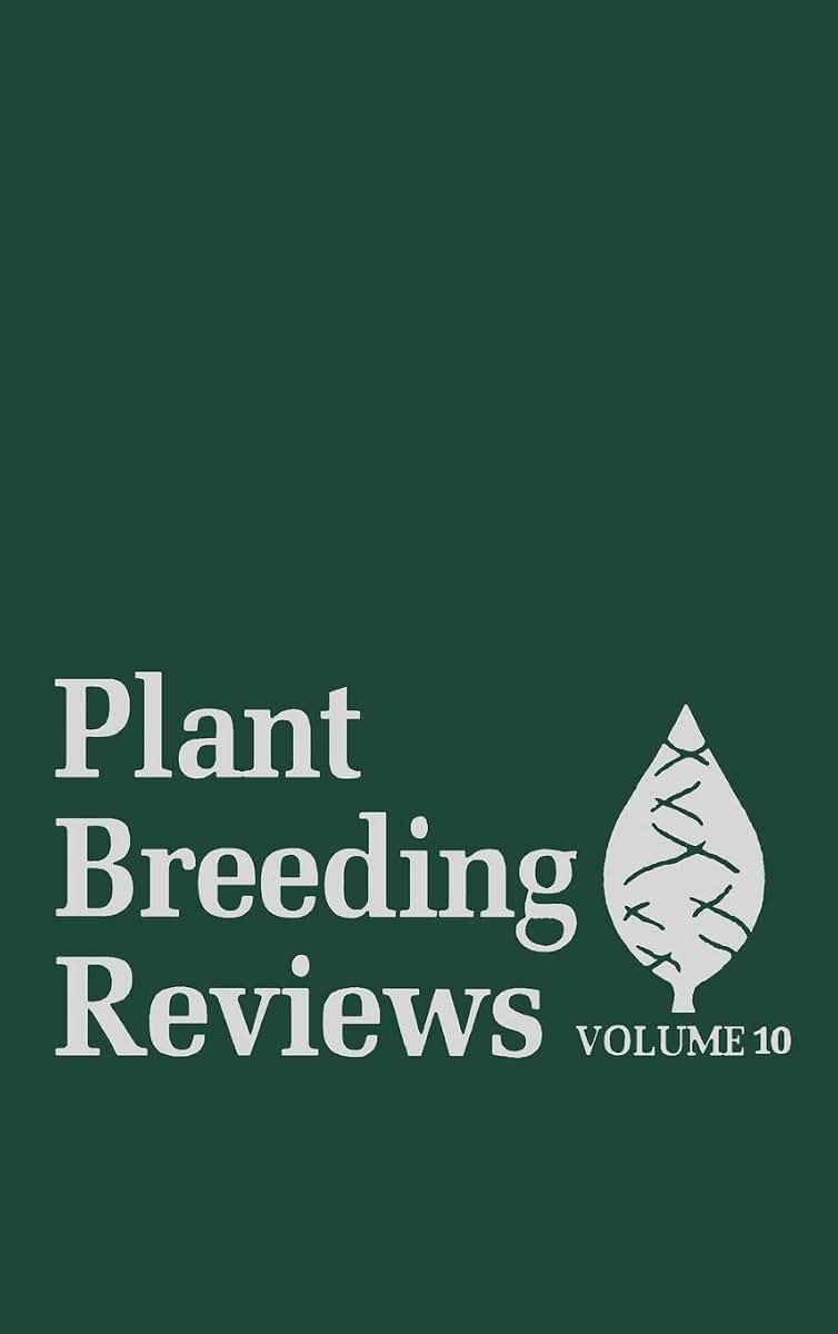 Plant Breeding Reviews, Volume 10
