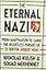 The Eternal Nazi: From Mauthausen to Cairo, the Relentless Pursuit of SS Doctor Aribert Heim