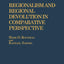 Regionalism and Regional Devolution in Comparative Perspective
