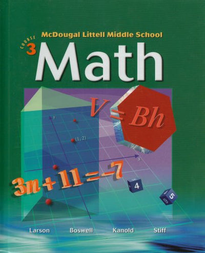 McDougal Littell Middle School Math, Course 3: Student Edition  2005 2005