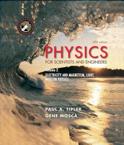 Physics for Scientists and Engineers: Electricity, Magnetism