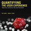 Quantifying the User Experience: Practical Statistics for User Research