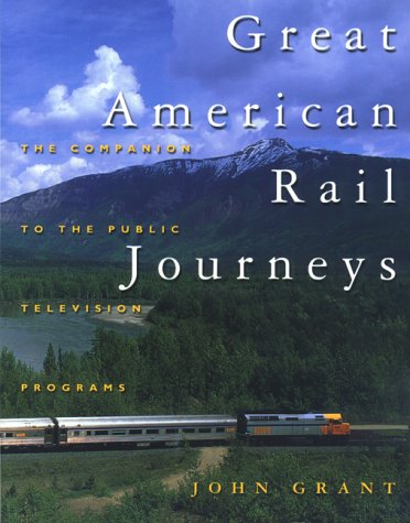 Great American Rail Journeys (Broadcast Tie-Ins)
