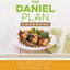 The Daniel Plan Cookbook: Healthy Eating for Life
