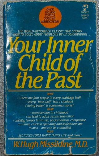 Your Inner Child of the Past by w-hugh-missildine