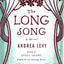 The Long Song: A Novel