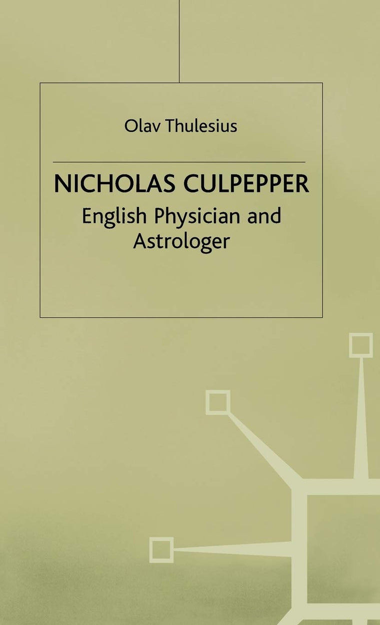Nicholas Culpeper: English Physician and Astrologer