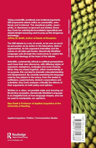 Genetically Modified Language: The Discourse of Arguments for GM Crops and Food