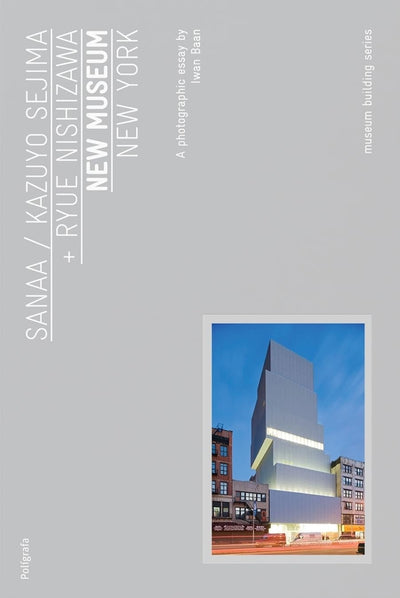 SANAA: New Museum: Museum Building Guides