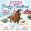 Rosie's Cowboy Christmas: Saving the Holidays Together (Rosie the Horse)