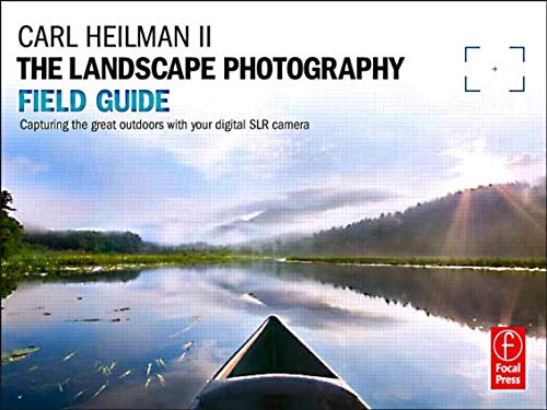The Landscape Photography Field Guide (The Field Guide Series)