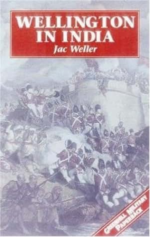 Wellington in India (Greenhill Military Paperbacks)
