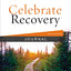 Celebrate Recovery Journal Updated Edition