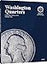Official Whitman® Coin Folder - Washington Quarters Collection #1: 1932-1947