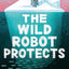 Peter Brown's The Wild Robot 3 Book Series - Includes The Wild Robot, The Wild Robot Escapes, The Wild Robot Protects
