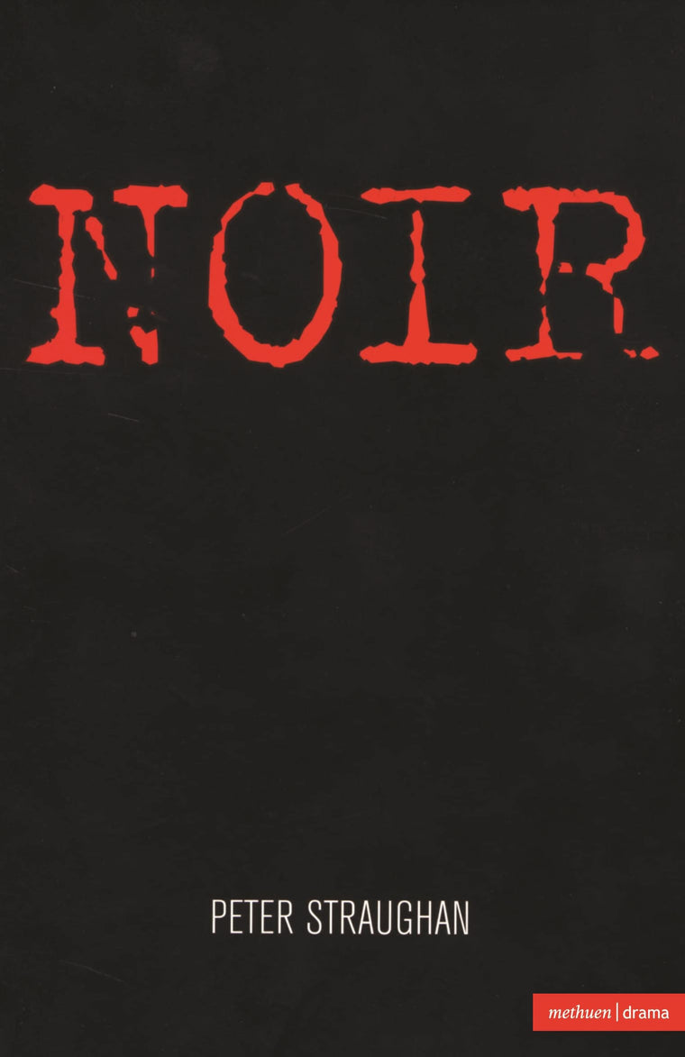 Noir (Modern Plays)